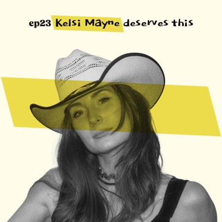 Almost Famous Enough music podcast ep23 Kelsi Mayne Oct 2 cover art