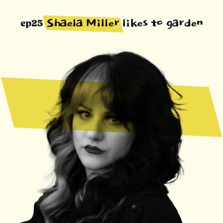 Almost Famous Enough music podcast ep25 Shaela Miller Oct 16 cover art