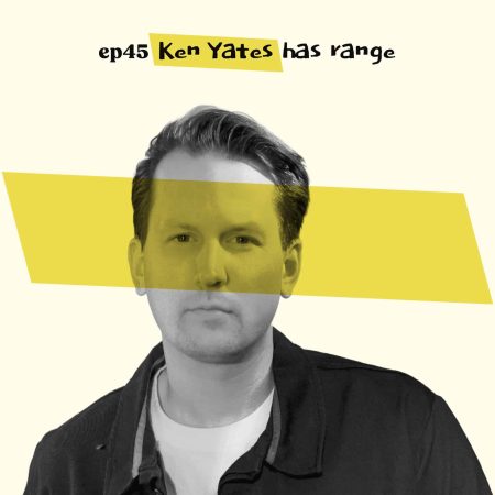 Almost Famous Enough music podcast ep45 Ken Yates May 21 cover art
