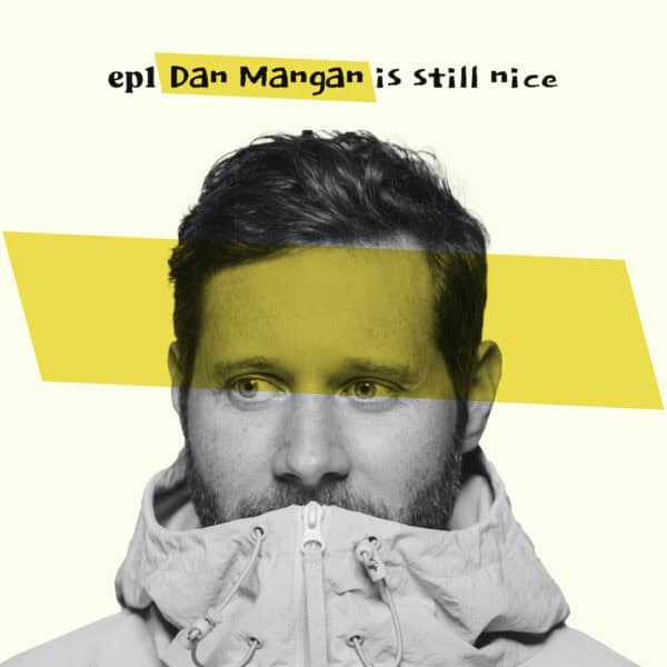 ep1 DAN MANGAN IS STILL NICE cover