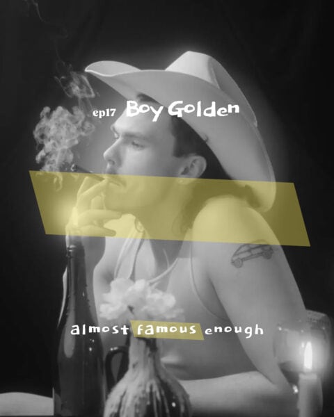 Almost Famous Enough music podcast ep17 Boy Golden August 21 social art