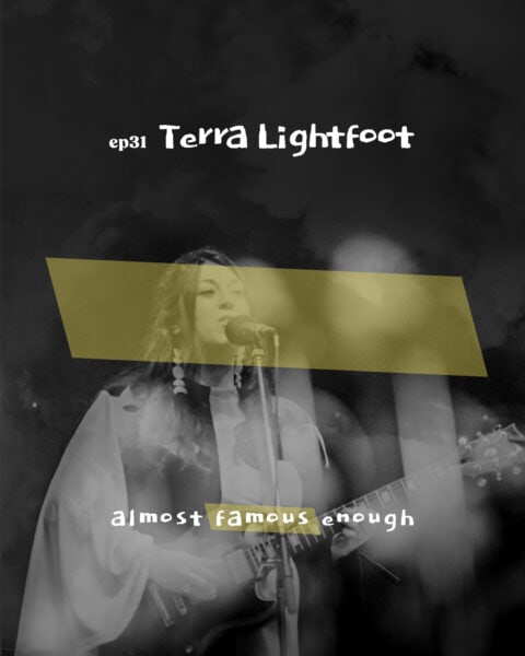 Almost Famous Enough music podcast ep31 Terra Lightfoot Dec 4 social art - photo credit Lyle Bell