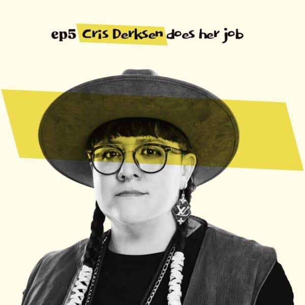 Almost Famous Enough music podcast ep5 Cris Derksen available February 20 cover art